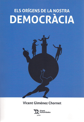 ORIGENS DE LA NOSTRA DEMOCRACIA