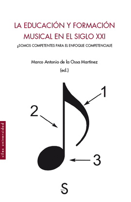 LA EDUCACIN Y FORMACIN MUSICAL EN EL SIGLO XXI