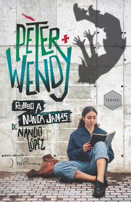 PETER Y WENDY RUMBO A NUNCA JAM�S
