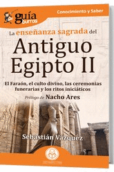 GUABURROS LA ENSEANZA SAGRADA DEL ANTIGUO EGIPTO II