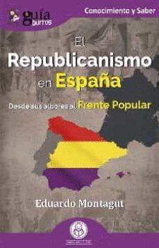 EL REPUBLICANISMO EN ESPAA / GUABURROS