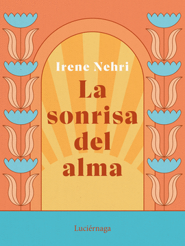 LA SONRISA DEL ALMA
