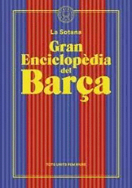 LA GRAN ENCICLOPEDIA DEL BAR�A