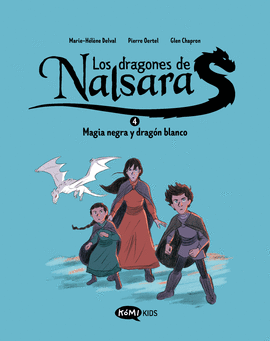DRAGONES DE NALSARA (4) MAGIA NEGRA Y DRAGN BLANCO