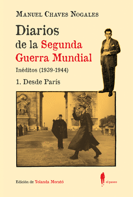 DIARIOS DE LA SEGUNDA GUERRA MUNDIAL (1 DESDE PARS)