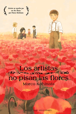 ARTISTAS NO PISAN LAS FLORES