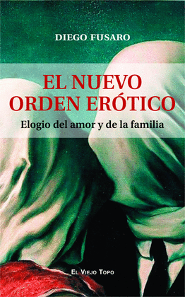 EL NUEVO ORDEN ERTICO