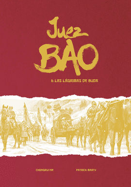 JUEZ BAO Y LAS LGRIMAS DE BUDA