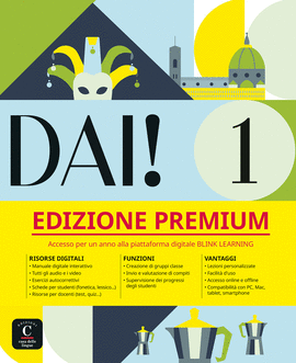 DAI! 1 EDIZIONE PREMIUM (LIBRO DELLO STUDENTE+ ESERCIZI)