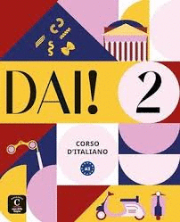 DAI 2 LIBRO DELLO STUDENTE ESERCIZI