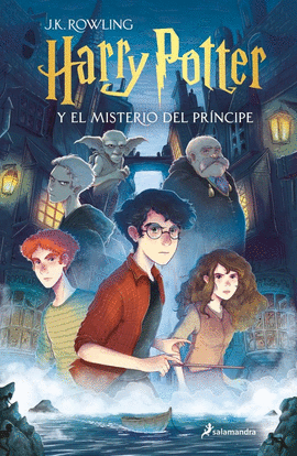 HARRY POTTER Y EL MISTERIO DEL PR�NCIPE (HARRY POTTER [EDICI�N CON ILUSTRACIONES