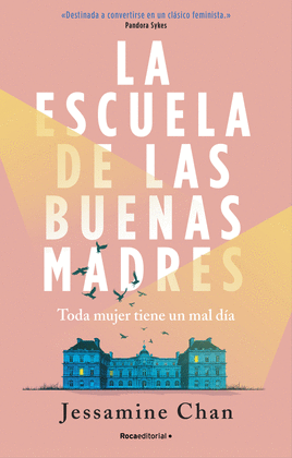 ESCUELA DE LAS BUENAS MADRES