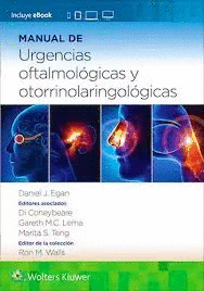 MANUAL DE URGENCIAS OFTALMOL�GICAS Y OTORRINOLARINGOL�GICAS