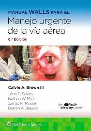 MANUAL WALLS PARA EL MANEJO URGENTE DE LA V�A A�REA