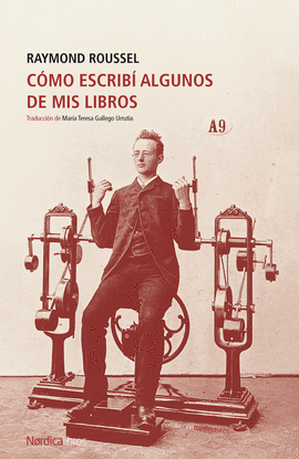 C�MO ESCRIB� ALGUNOS DE MIS LIBROS