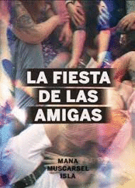 FIESTA DE LAS AMIGAS