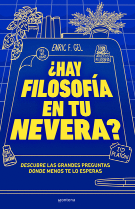 HAY FILOSOF�A EN LA NEVERA