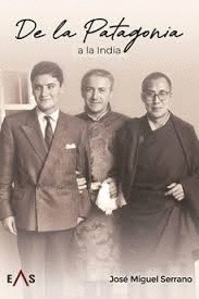DE LA PATAGONIA A LA INDIA