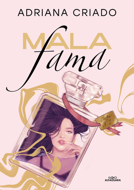 MALA FAMA (TRILOGA CLICH 1)