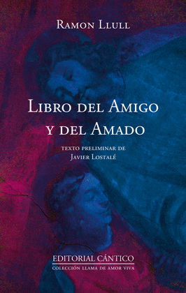 LIBRO DEL AMIGO Y DEL AMADO (N.E.)
