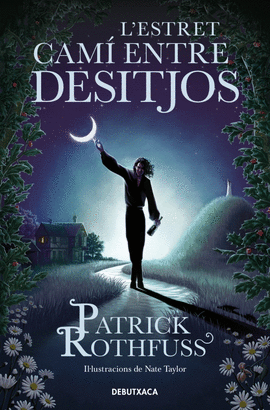 L'ESTRET CAM ENTRE DESITJOS