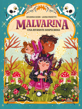 MALVARINA UNA AYUDANTE SOSPECHOSA