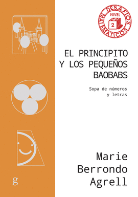 PRINCIPITO Y LOS PEQUEOS BAOBABS, EL