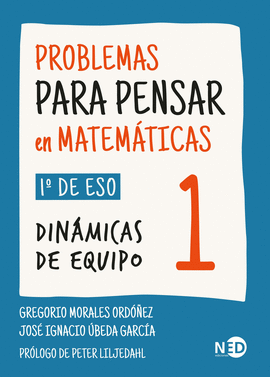 PROBLEMAS PARA PENSAR EN MATEMTICAS (1 ESO)