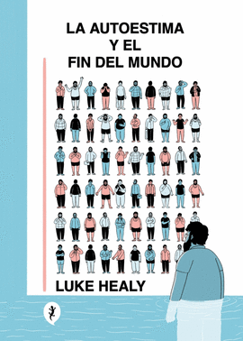 AUTOESTIMA Y EL FIN DEL MUNDO