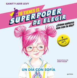 T� TIENES EL SUPERPODER DE ELEGIR (4) UN