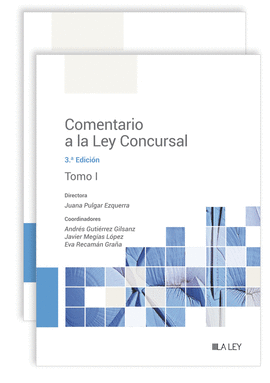 COMENTARIO A LA LEY CONCURSAL (3.� EDICI�N)
