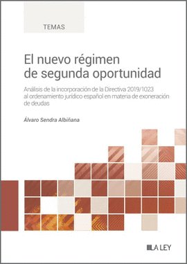 EL NUEVO R�GIMEN DE SEGUNDA OPORTUNIDAD