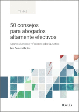 50 CONSEJOS PARA ABOGADOS ALTAMENTE EFECTIVOS, 1