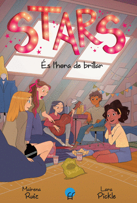 STARS (2) ES L´HORA DE BRILLAR