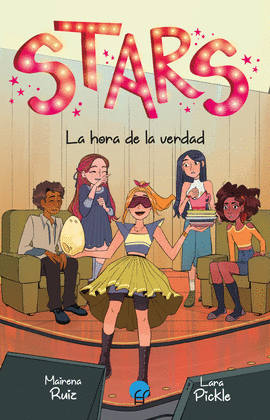 STARS (4) LA HORA DE LA VERDAD