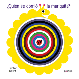 QUIEN SE COMI LA MARIQUITA
