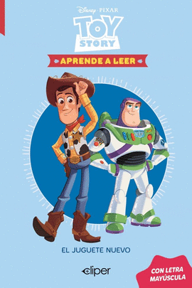 DISNEY. APRENDE A LEER CON LETRA MAY�SCULA 5 - EL NUEVO JUGUETE