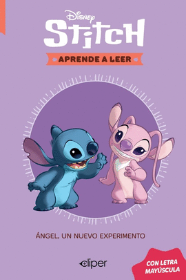 DISNEY. APRENDE A LEER CON LETRA MAY�SCULA 6 - �NGEL, UN NUEVO EXPERIMENTO.