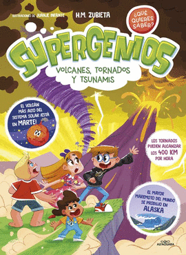 SUPERGENIOS VOLCANES TORNADOS Y SUNAMIS