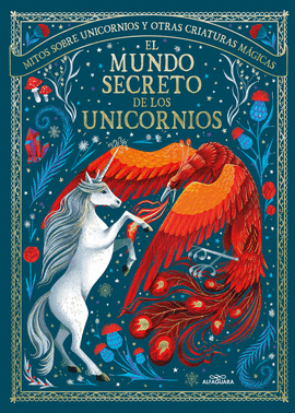 MUNDO SECRETO DE LOS UNICORNIOS