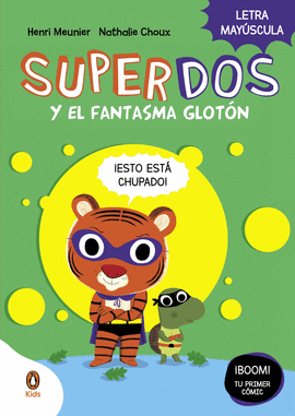 SUPERDOS (3) Y EL FANTASMA GLOTN
