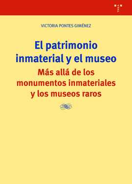 PATRIMONIO INMATERIAL Y EL MUSEO
