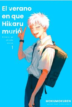 VERANO EN QUE HIKARU MURI�
