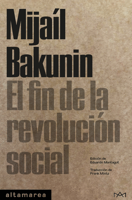 EL FIN DE LA REVOLUCIN SOCIAL