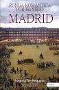 RONDA ROMNTICA POR EL VIEJO MADRID