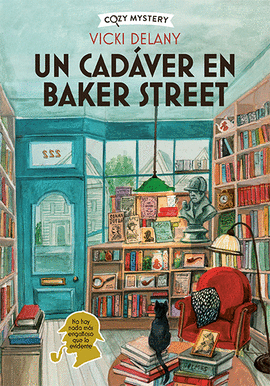 UN CADVER EN BAKER STREET (COZY MYSTERY)