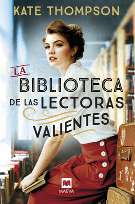 BIBLIOTECA DE LAS LECTORAS VALIENTES