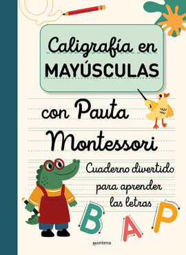 CALIGRAF�A EN MAY�SCULAS CON PAUTA MONTESSORI