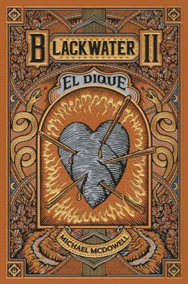 BLACKWATER I(II) EL DIQUE