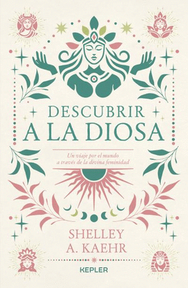 DESCUBRIR A LA DIOSA
